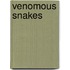 Venomous Snakes