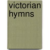Victorian Hymns door Roger De Coverly