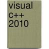 Visual C++ 2010 door Dirk Louis