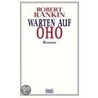 Warten auf Oho! door Robert Rankin