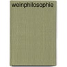 Weinphilosophie door Bernd Müller-Kaller