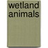 Wetland Animals