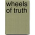Wheels Of Truth