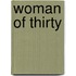 Woman of Thirty