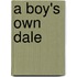 A Boy's Own Dale