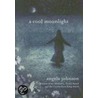 A Cool Moonlight door Angela Johnson