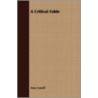 A Critical Fable by Amy Lowell