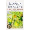 A Village Affair door Joanna Trollope