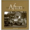 Afton Remembered by Edwin G. Robb