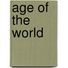Age Of The World door R.C. Shimeall