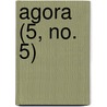 Agora (5, No. 5) door Canadian Association of Services