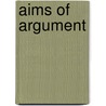 Aims of Argument by Timothy Crusius