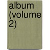 Album (Volume 2) by General Books