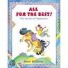 All for the Best by Hans Wilhelm