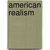 American Realism door Edward Lucie-Smith