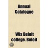 Annual Catalogue door Wis Beloit College Beloit