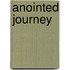Anointed Journey