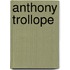 Anthony Trollope
