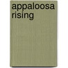 Appaloosa Rising door Gino Spy