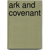 Ark And Covenant door Debra K. Farrington