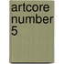Artcore Number 5
