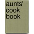 Aunts' Cook Book
