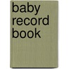 Baby Record Book door Onbekend