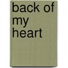Back of My Heart door Robert Edgington