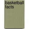 Basketball Facts door Wayne Stewart