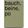 Bauch, Beine, Po by Thorsten Tschirner