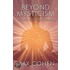 Beyond Mysticism