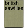 British Sawflies by Adam Wright