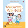 Brush Your Teeth door Felicity Brooks