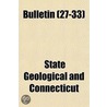 Bulletin (27-33) door State Geological and Connecticut