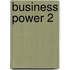 Business Power 2