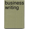 Business Writing door Midge Gillies
