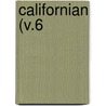 Californian (V.6 by Michael Phelps