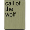 Call Of The Wolf door Christina Miesen