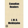 Canadian Readers door J.M.D. 1830-1902 Meiklejohn