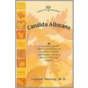Candida Albicans by Louise Tenney