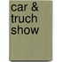 Car & Truch Show