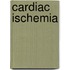 Cardiac Ischemia