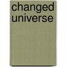 Changed Universe door Aubrey Nelson