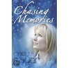 Chasing Memories door Roger Grinter