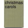 Christmas Carols door Frank Edwin Peat