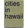 Cities in Hawaii door Not Available