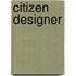 Citizen Designer