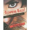 Cleopatra Rules! by Vicky Alvear Shecter