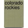 Colorado Rockies door Brian Howell