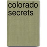Colorado Secrets by Jacquie Greenfield